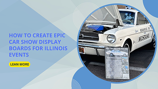 How to Create Epic Car Show Display Boards for Illinois Events－emily.watson8423的部落格｜痞客邦