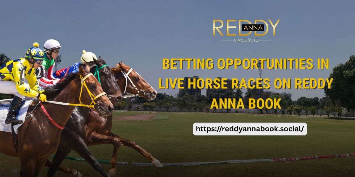 Betting Opportunities in Live Horse Races on Reddy Anna Book