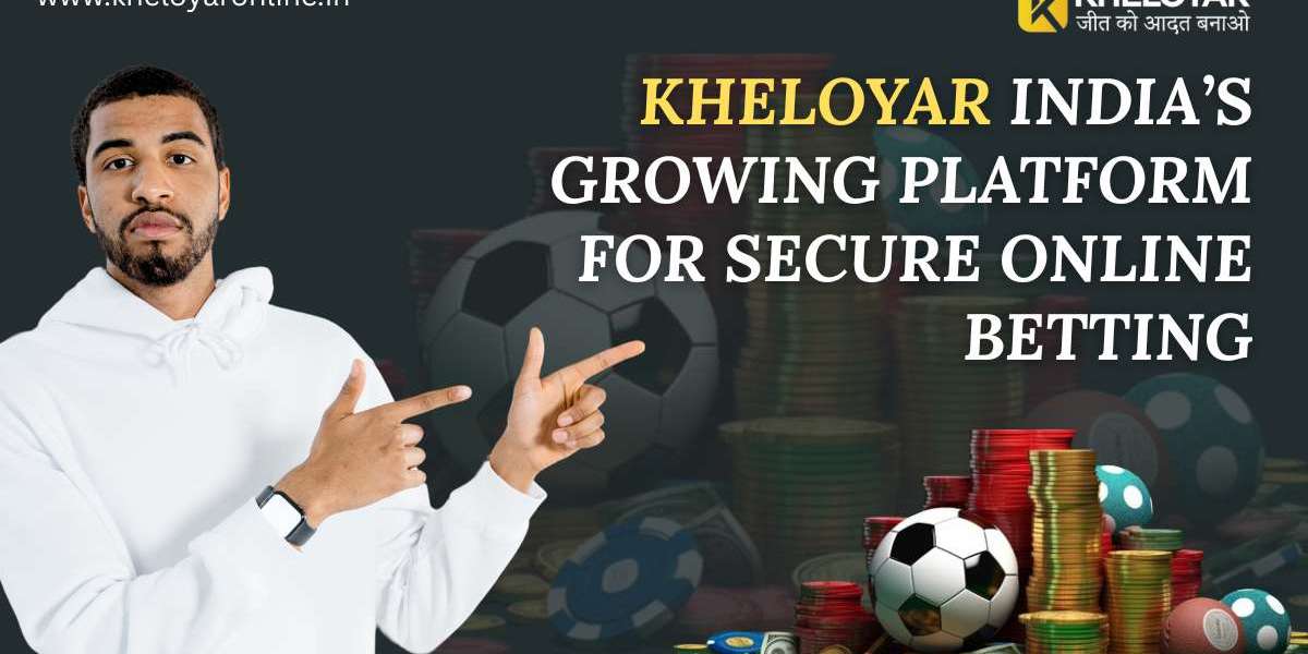 Kheloyar India’s Growing Platform for Secure Online Betting